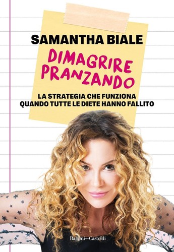 Dimagrire pranzando la - pranzando.,
